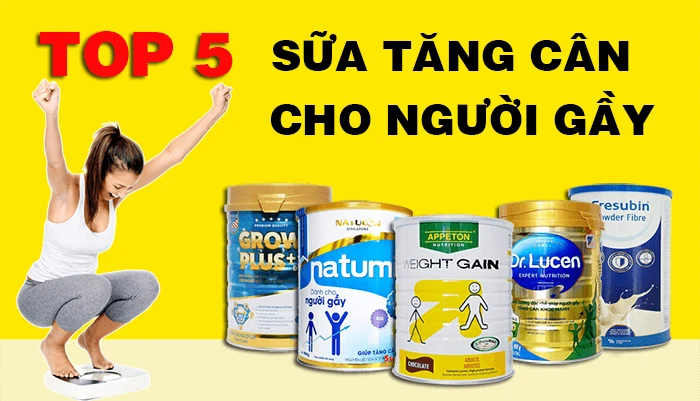 Sữa tăng cân cho người gầy