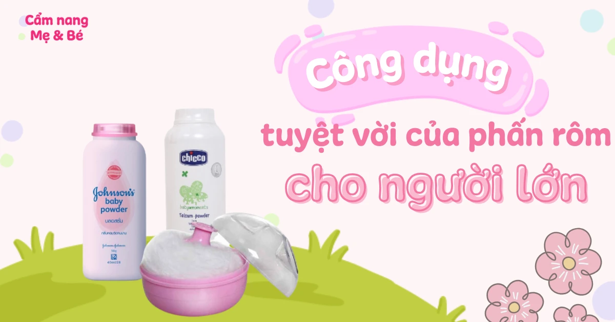 Phấn rôm và những lợi ích của nó